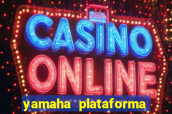yamaha plataforma de jogos