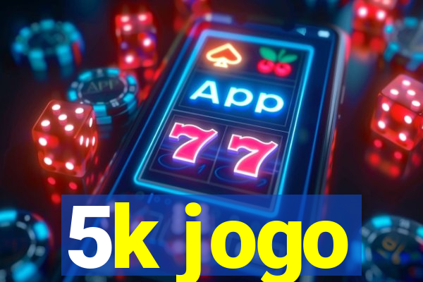 5k jogo