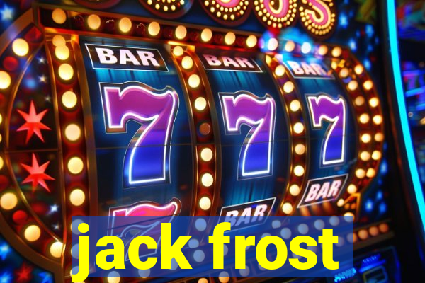 jack frost