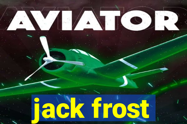 jack frost