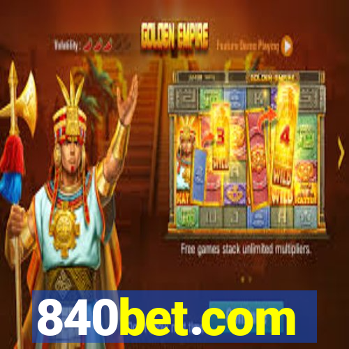 840bet.com