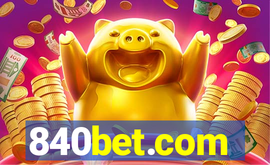 840bet.com
