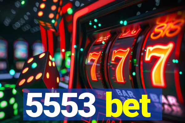5553 bet