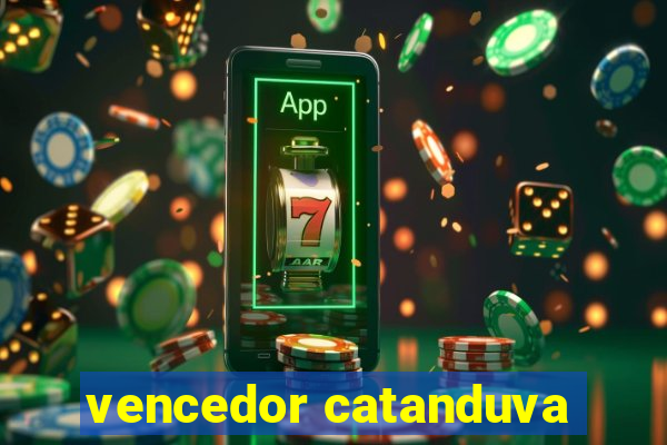 vencedor catanduva