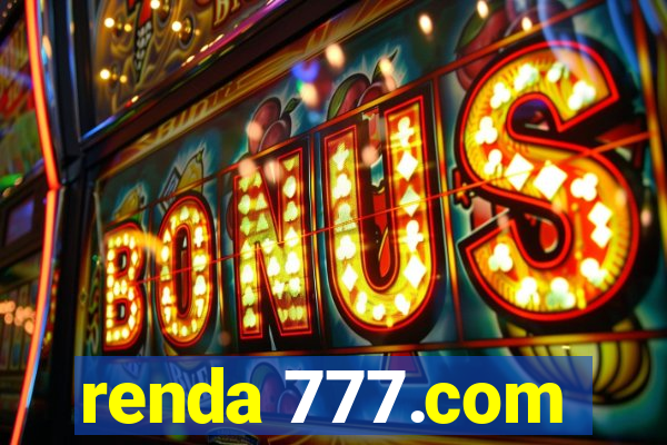 renda 777.com