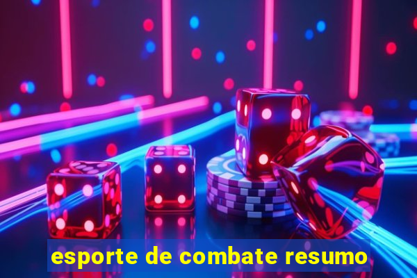 esporte de combate resumo