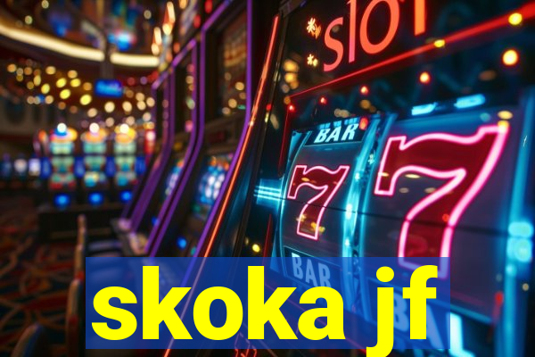 skoka jf