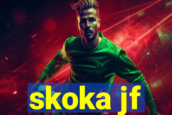 skoka jf