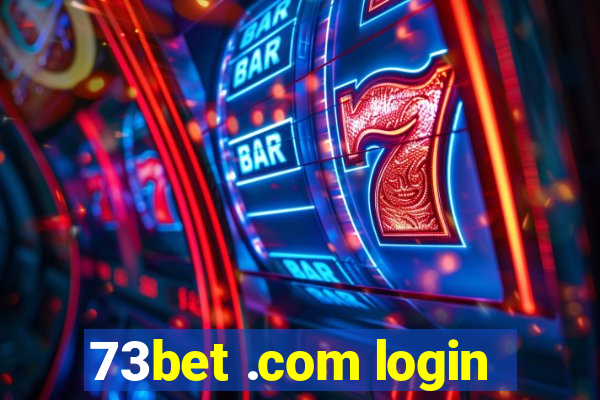 73bet .com login