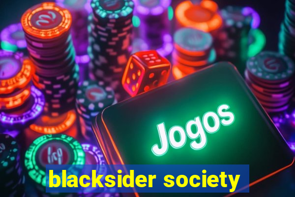 blacksider society