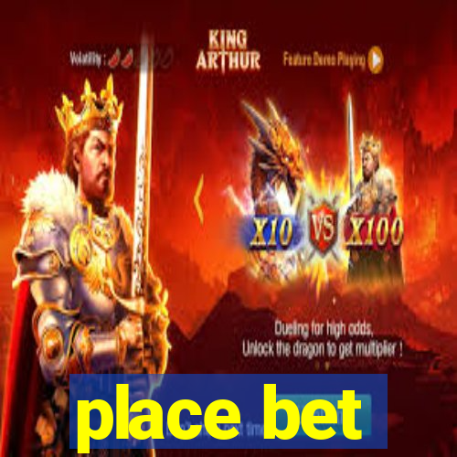 place bet