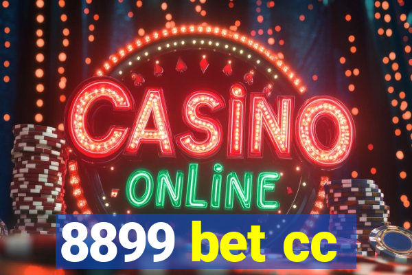8899 bet cc