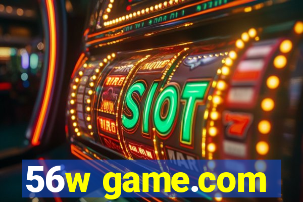 56w game.com