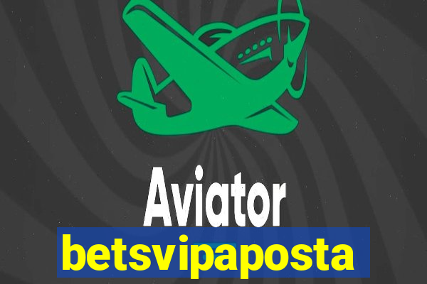 betsvipaposta