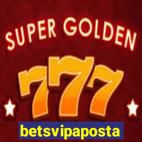 betsvipaposta