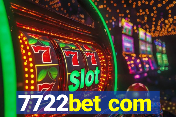 7722bet com