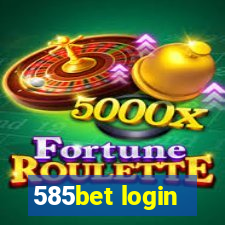 585bet login