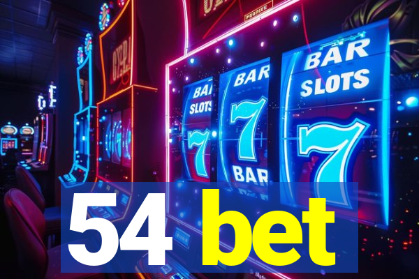 54 bet