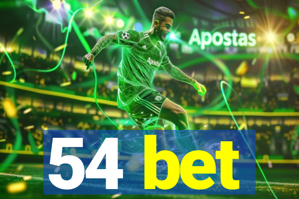 54 bet