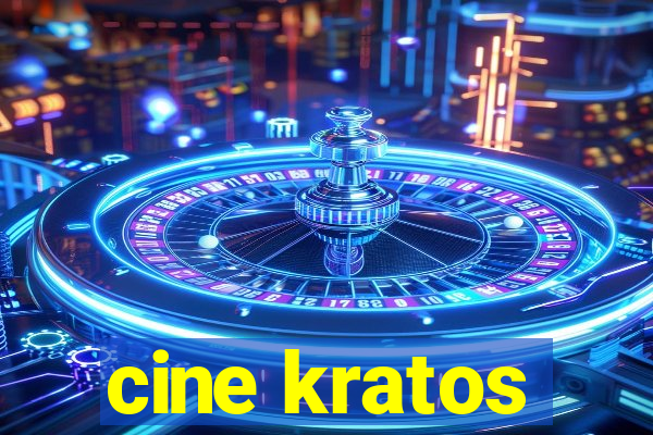 cine kratos
