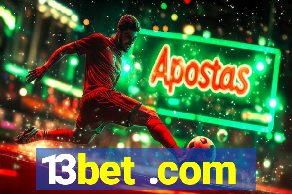 13bet .com