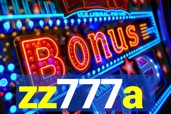 zz777a