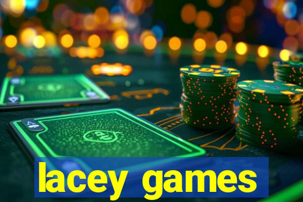 lacey games