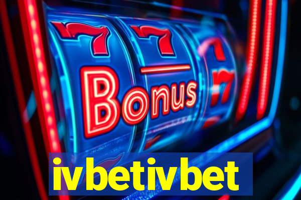 ivbetivbet