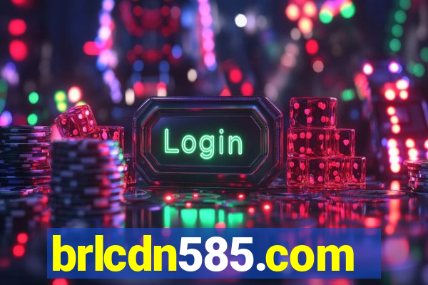 brlcdn585.com