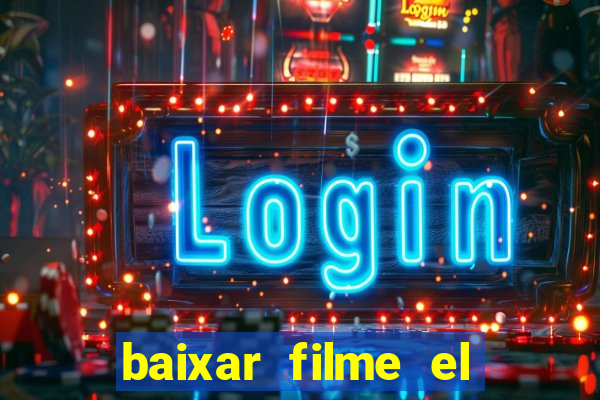 baixar filme el dorado (1966 dublado)
