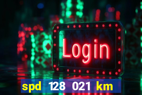 spd 128 021 km 000 metros 200