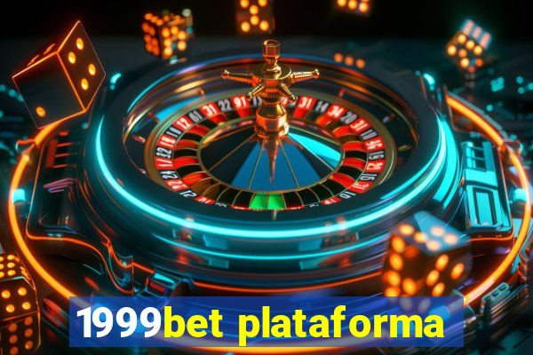 1999bet plataforma