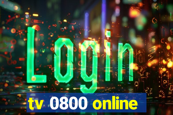 tv 0800 online