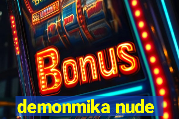 demonmika nude