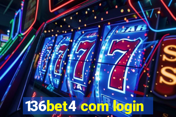 136bet4 com login