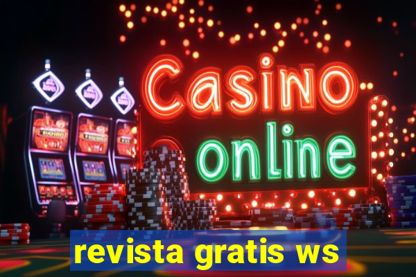 revista gratis ws