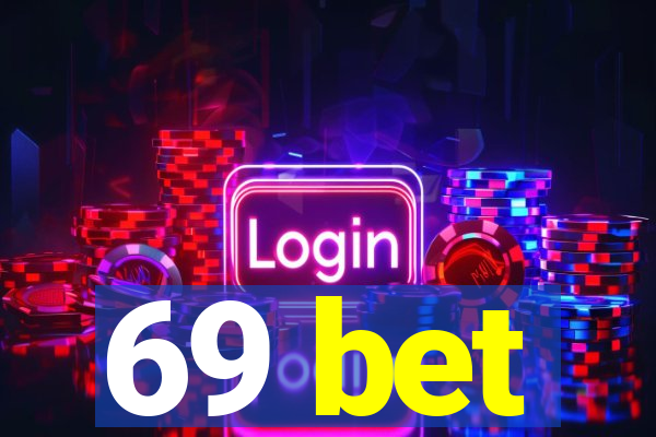 69 bet