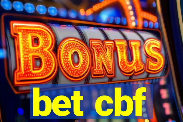 bet cbf