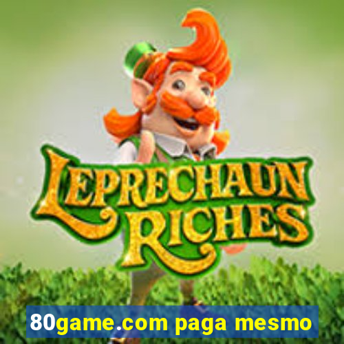 80game.com paga mesmo