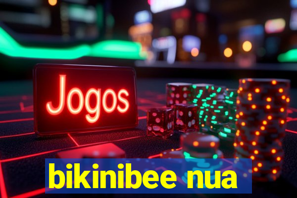bikinibee nua