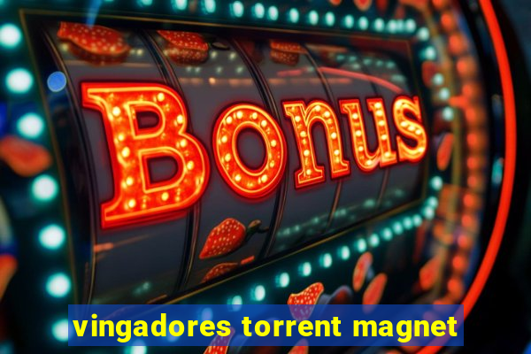 vingadores torrent magnet