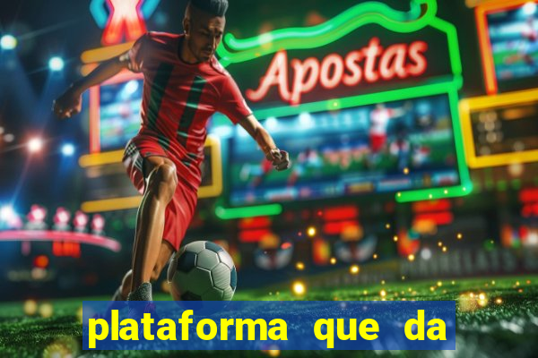 plataforma que da 30 reais para jogar