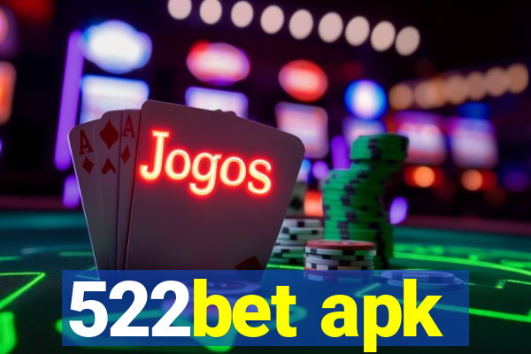 522bet apk
