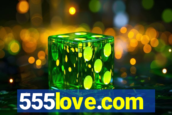 555love.com