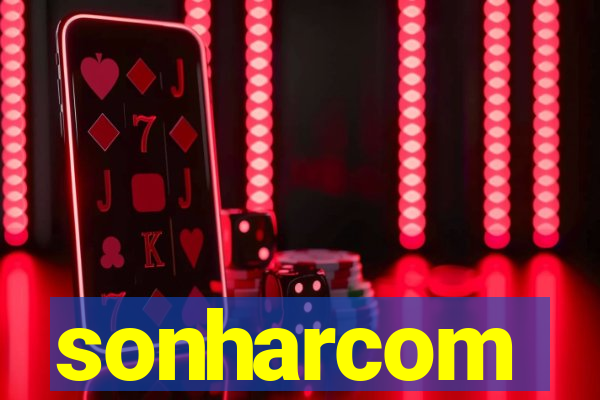sonharcom