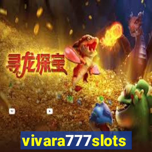 vivara777slots