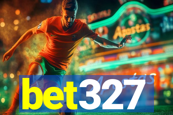 bet327