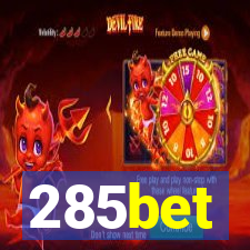 285bet