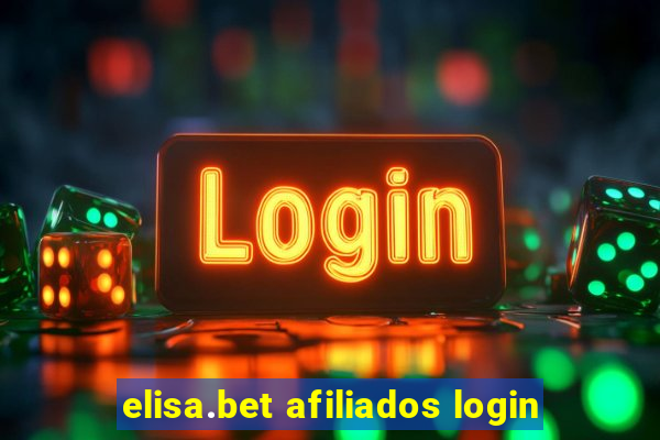 elisa.bet afiliados login