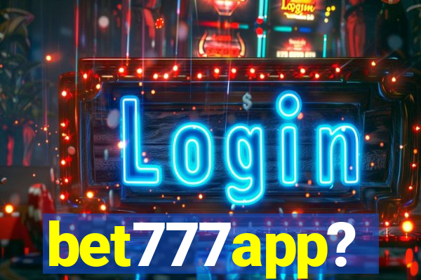bet777app?